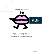 Verbal Phrases: ASC Learning Packet College of The Redwoods