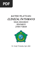 Download Dody Firmanda 2012 - Clinical Pathways RSUD Sidoarjo 17-18 September 2012 by Dody Firmanda SN105784761 doc pdf