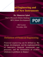 Financial Engineering and Evaluation of New Instruments: Dr. Munawar Iqbal