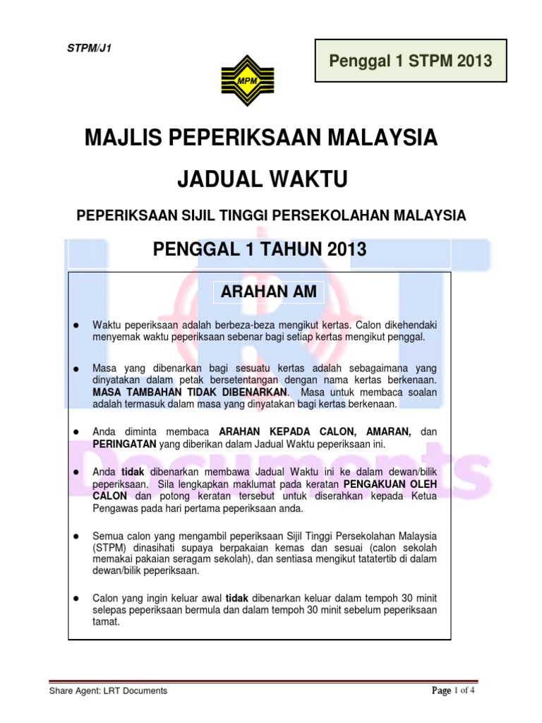 JADUAL PEPERIKSAAN PPU *STPM BAHARU PENGGAL 1 2013