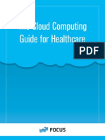 Focus Research: The Cloud Computing Guide For Healthcare