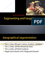 Segmenting, Targeting and Positioning