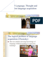 Language Thought and Culture - First Language Acquisition
