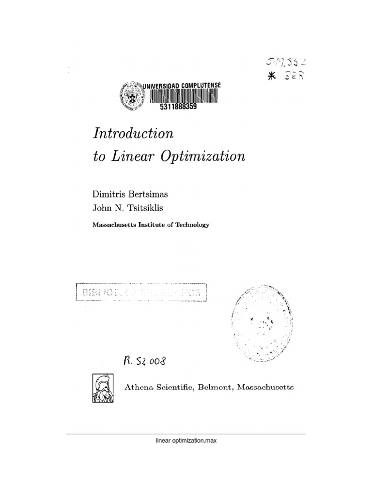 Introduction To Linear Optimization. Athena Scientific