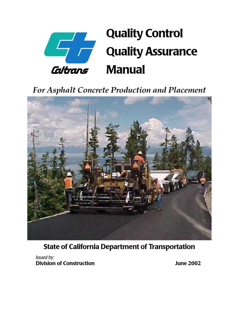 Caltrans QA/QC Manual for Asphalt | PDF | Quality Assurance | Road Surface