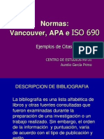 Normas de citación: Vancouver, APA e ISO 690
