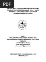 Download IDENTIFIKASI BIBIT UNGGUL KAMBING POTONG MELALUI SELEKSI BERDASARKAN BOBOT SAPIH KAMBING SAMOSIR KECAMATAN SAMOSIR PROPINSI SUMATERA UTARA by Arifgii SN106053942 doc pdf