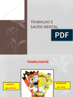 Trabalho e Saúde Mental