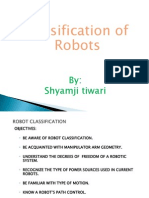 Classification of Robots: By: Shyamji Tiwari