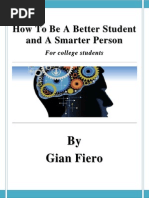 Download How To Be A Better Student And A Smarter Person by Gian Fiero SN106158206 doc pdf