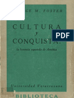 George M. Foster (1962) Cultura y conquista: la herencia española de América