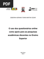 O uso dos questionários online como apoio para as pesquisas acadêmicas discentes no Ensino Superior - Deborah A. T. Martini Cesar