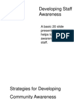 Developing Staff Awareness: A Basic 20 Slide Presentation That Helps To Develop Awareness With Staff
