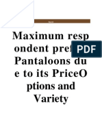 Maximum Resp Ondent Prefer Pantaloons Du E To Its Priceo Ptions and Variety