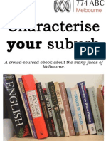 Characterise Your Suburb - 774 ABC Melbourne Get Reading Competition Entries