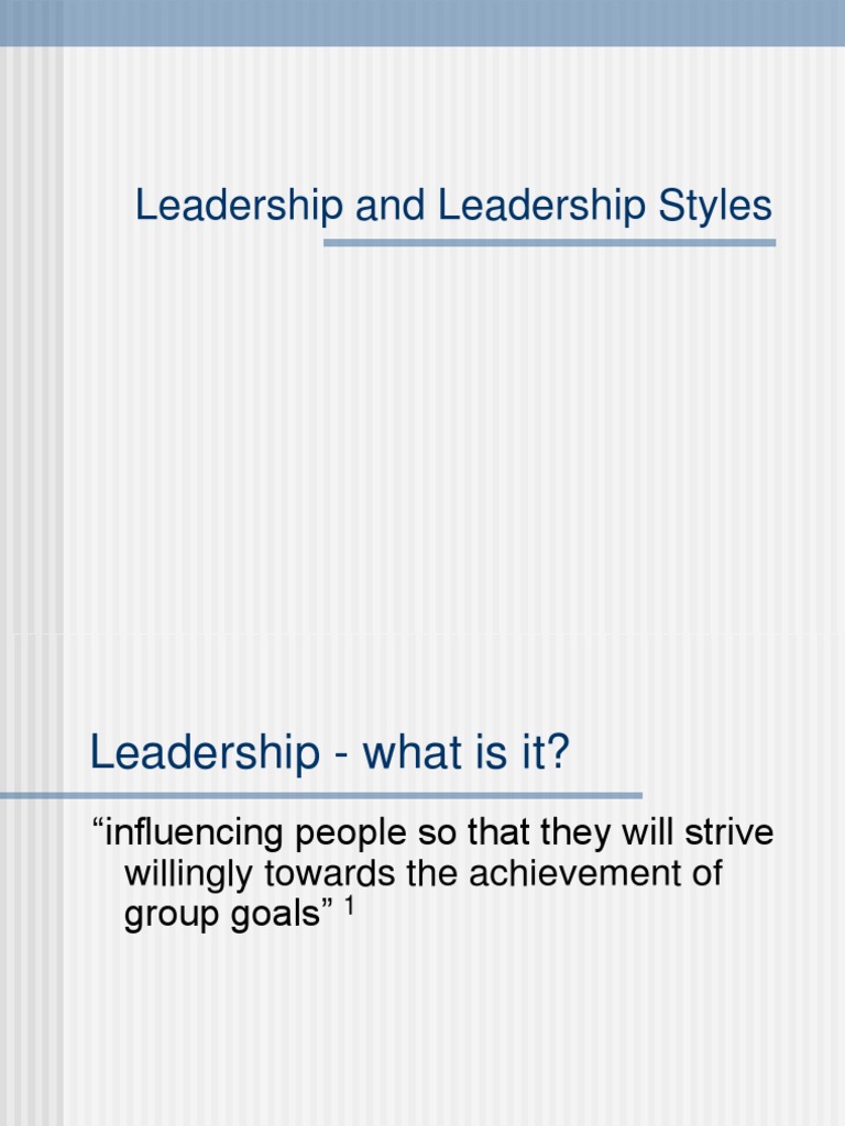Understanding Leadership Styles and Effectiveness | PDF | Leadership ...