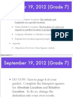 September 19, 2012 (Grade 7) : Objectives: Define Absolute Location: The Latitude and