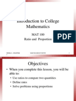 Introduction To College Mathematics: MAT 100 Ratio and Proportion