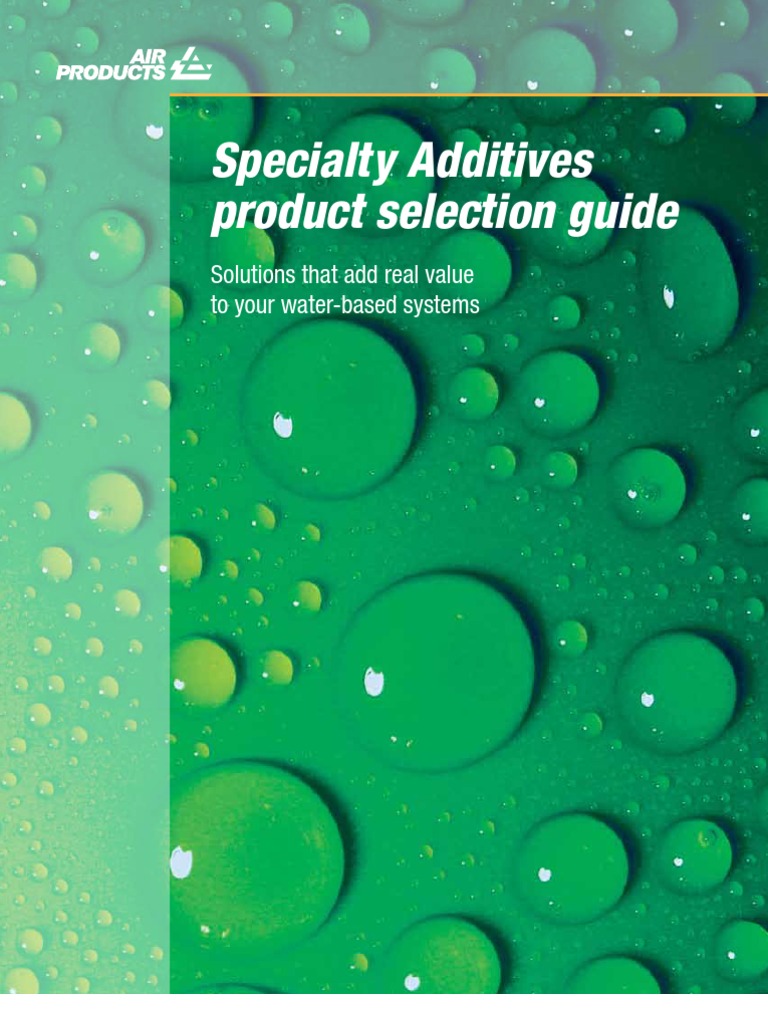 Specialty Additives Product Selection Guide Solutions That Add Real