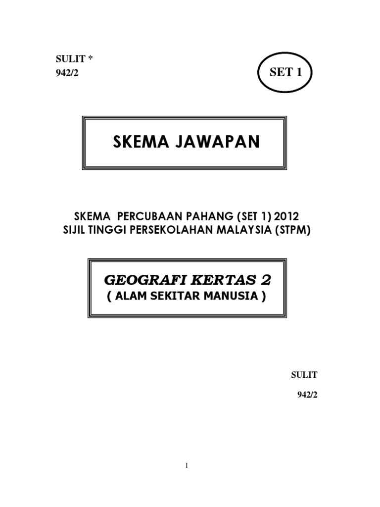 Percubaan Stpm 2012 Geografi 2 Skema Pdf