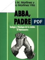 ABBA, PADRE - Teología y Psicología de La Oración - José y Pablo Martinez
