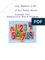 Learning Numbers 1-25 Created By: Pedro Nieto Created For: Albertville Pre-K Program