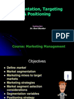 Segmentation, Targeting & Positioning: Course: Marketing Management