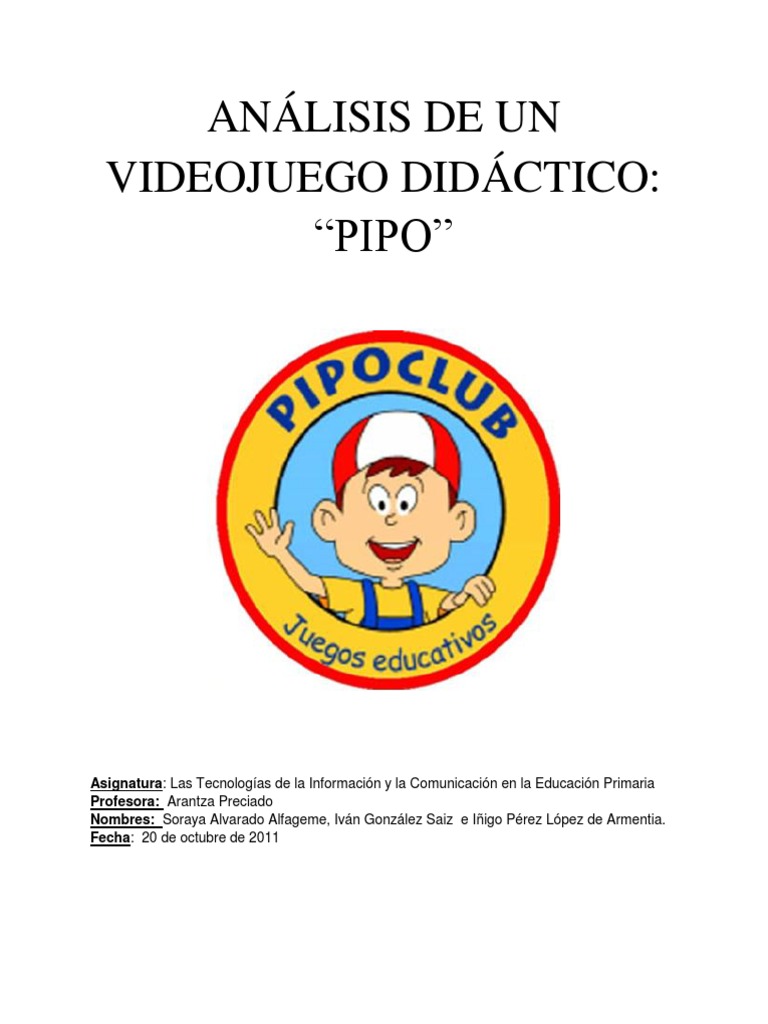 Análisis Videojuego: "PIPO" | PDF | Videojuegos | Educación primaria