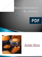 Acido Fitico e Inhibidores de Amilasa