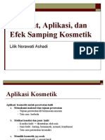 Manfaat, Aplikasi, Dan Efek Samping Kosmetik