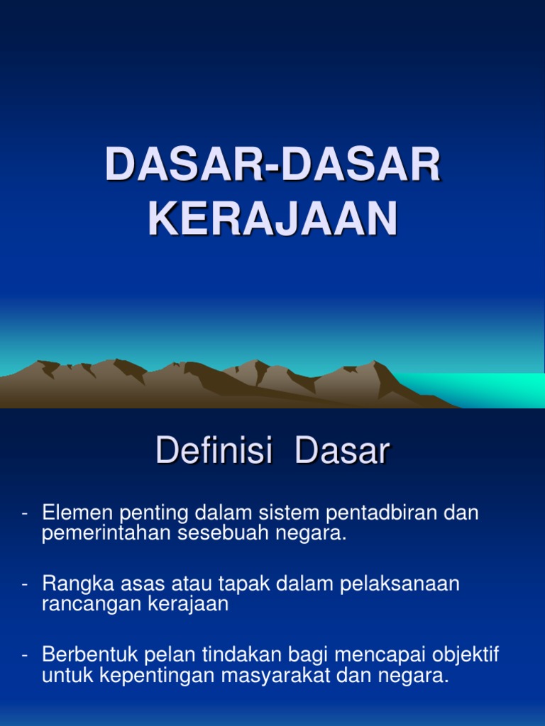 Dasar-Dasar Kerajaan Malaysia