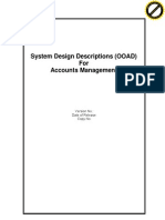 System Design Descriptions (OOAD) For Accounts Management: Version No.: Date of Release: Copy No