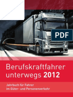 Professional Drivers Road 2012 (Berufskraftfahrer Unterwegs 2012)