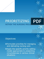 Prioritizing: Within The Nursing Process