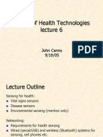 Design of Health Technologies: John Canny 9/19/05