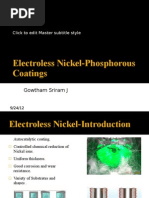 Electroless Nickel-Phosphorous Coatings: Gowtham Sriram J