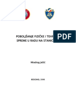 Poboljšanje Fizičke I Tehničke Spreme U Radu Na Stanicama