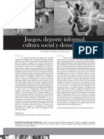 Juegos, Deporte Informal, Cultura Social y Democracia