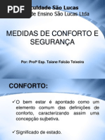 MEDIDDAS DE CONFORTO E SEGURANÇA