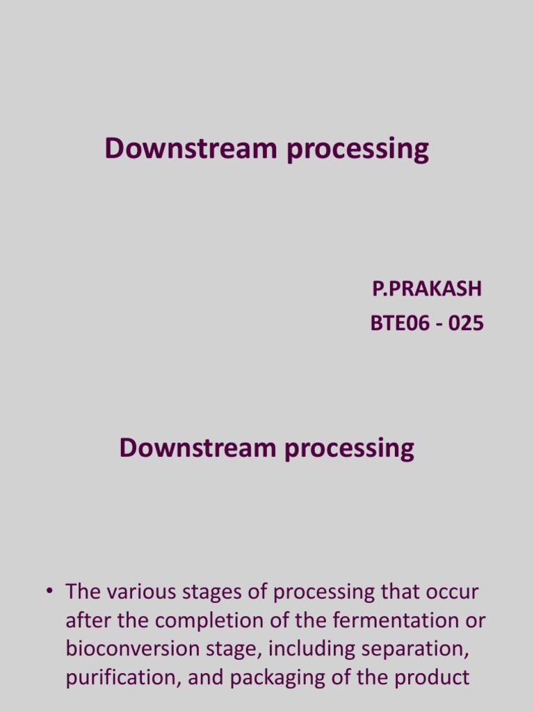 Downstream Processing Stages Overview | PDF | Filtration | Freeze Drying