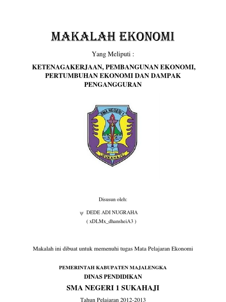 Makalah Ekonomi Tentang Ketenagakerjaan