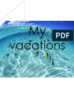 My Vacations: By: Ari Melo (