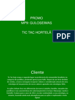 MP9 Tic Tac Hortela