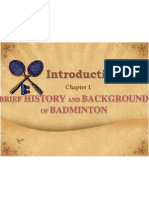 C1 - Brief History and Background of Badminton