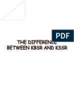 The Difference Between Kbsr and Kssr