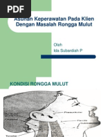 Download Asuhan Keperawatan Pada Klien Dengan Masalah Rongga Mulut by Sigit Tambunan SN107136685 doc pdf