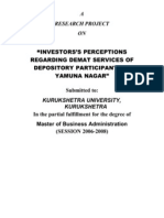 A Research Project ON: "Investors'S Perceptions Regarding Demat Services of Depository Participants in Yamuna Nagar"