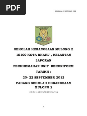 Laporan Perkhemahan Sekolah Kebangsaan Mulong 2 Tahun 2012 Pdf