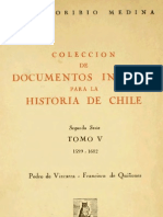 Coleccion de Documentos ineditos para la Historia de Chile - Tomo V-  1599-1603 - José Toribio Medina