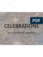 Celebrations: Let's Celebrate Together!